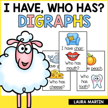 Preview of I Have Who Has Digraphs Game - Digraph Activities - CH, PH, SH, TH, WH 