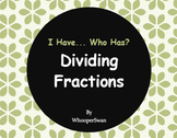 I Have, Who Has - Dividing Fractions