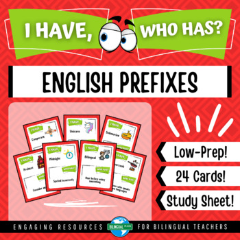 Preview of I Have, Who Has ENGLISH PREFIXES | ESL and Reading Cooperative Game