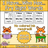 I Have Who Has Fry Words - 33rd Group of 25 Words (Words 8