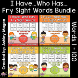 I Have Who Has Fry Words - First 100 Words Bundle (Words 1