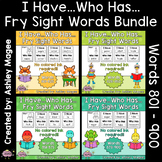I Have Who Has Fry Words - Ninth 100 Words Bundle (Words 8