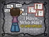 I Have, Who Has Game: CVC Word Families