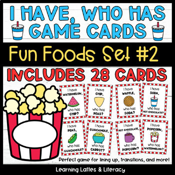 Preview of I Have Who Has Game Cards Back to School Activity Food Pairs Task Cards Set #2
