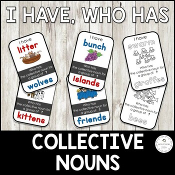 Preview of I Have, Who Has Game Collective Nouns