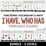 I Have, Who Has Game Functional Vocabulary & Math BUNDLE