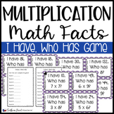 I Have, Who Has Game - Multiplication Facts