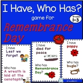 I Have, Who Has Game for Remembrance Day for Grades One to Three