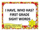 I Have, Who Has - Grade 1 Sight Words