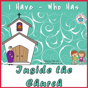 Preview of I Have Who Has - Inside the Church