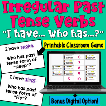 Preview of Irregular Past Tense Verbs I Have Who Has Game: Print and Digital