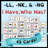 I Have, Who Has -LL, -NK, & -NG | Cooperative Review Game