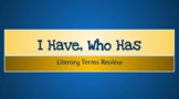 I Have, Who Has - Literary Elements Game - Great for ELA S