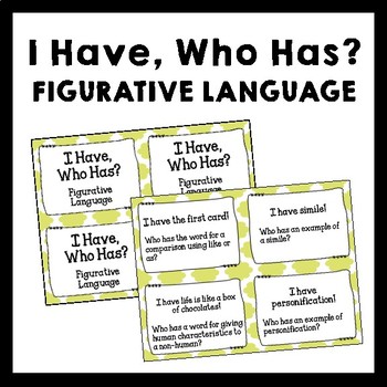Preview of I Have, Who Has? Figurative Language Task Cards
