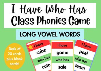 Preview of I Have Who Has Long Vowel Phonics Card Games