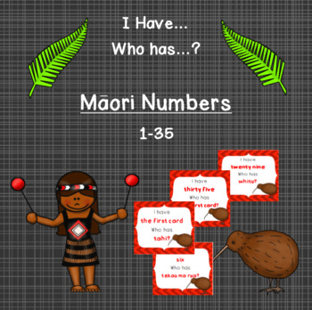 Preview of I Have, Who Has? Maori Numbers