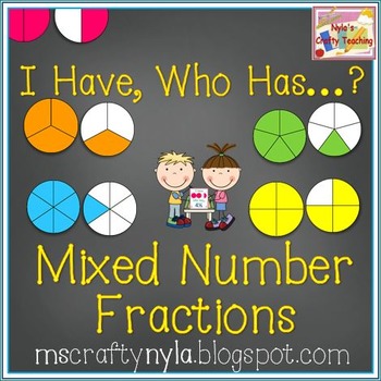Preview of Mixed Fractions 'I Have Who Has' Game