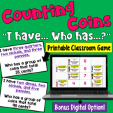 Money I Have Who Has Game (Counting Coins): Print and Digital