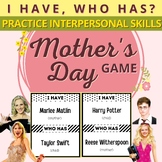 I Have Who Has, Mothers Day Edition with Celebrity Names -