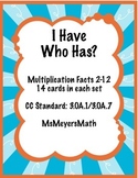 I Have, Who Has? Multiplcation Facts 2-12