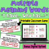 Multiple Meaning Words I Have Who Has Game: Print and Digi