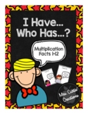 I Have Who Has Multiplication Facts 1-12