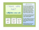 "I Have. Who Has?" Multiplication Review Activity