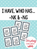 I Have Who Has -NG and -NK