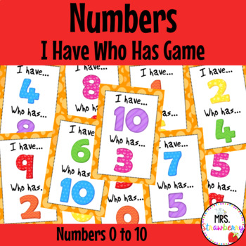 I Have Who Has Numbers 0 to 10 by Mrs Strawberry | TpT