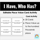 I Have, Who Has? - Place Value 