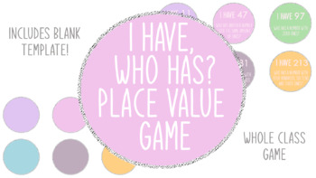 Preview of I Have, Who Has? Place Value Game for the Whole Class! Pastel Edition