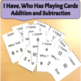 I Have, Who Has Playing Cards - Addition and Subtraction 1-20