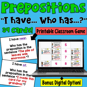 Preview of Prepositions I Have Who Has Game: Print and Digital