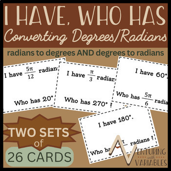 Preview of I Have, Who Has Radians & Degrees Activity