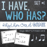 I Have, Who Has Rhythm Reading Game (Quarter Note, Quarter