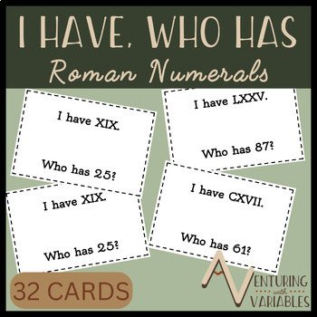 Preview of I Have, Who Has Roman Numerals Activity