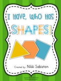I Have Who Has - SHAPES