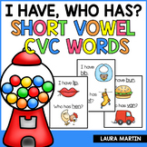 I Have Who Has Short Vowels CVC Words  -  CVC Games