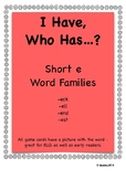 I Have, Who Has - Short /e/ Word Families