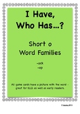 I Have, Who Has - Short /o/ Word Families