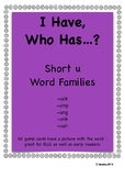 I Have, Who Has - Short /u/ Word Families