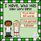 I Have Who Has Sight Word Game Frys First 100 Words PowerPoint