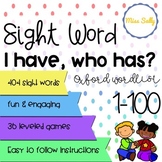 I Have, Who Has? Sight Word Game  >> Oxford Wordlist Plus 1-100