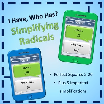 Preview of I Have, Who Has - Simplifying Radicals