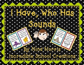 Preview of I Have, Who Has Sounds
