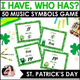 I Have, Who Has? St. Patrick's Day Music Symbols Game for 