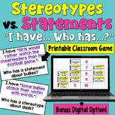 Stereotypes vs. Statements I Have Who Has Game: Print and 
