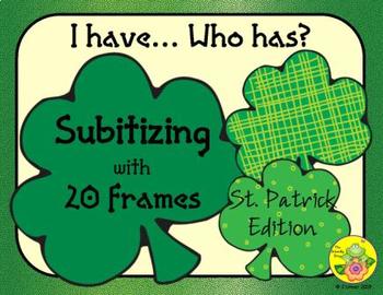 Preview of I Have. Who Has? Subitizing with 20 Frames (St. Patrick's Day)