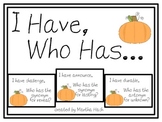 I Have Who Has Synonym & Antonym Game - with pumpkins!