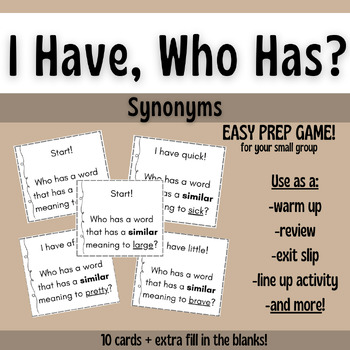 Preview of I Have, Who Has? Synonyms Interactive Small Group Activity/Game